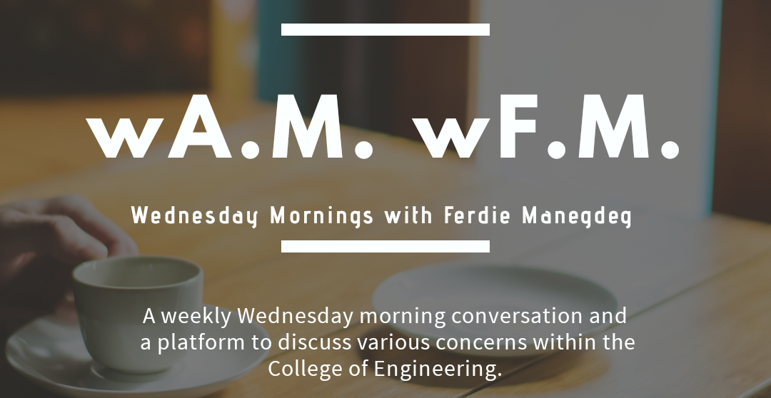 UP CoE launches Wednesday Mornings with Ferdie Manegdeg – “wA.M. wF.M.”
